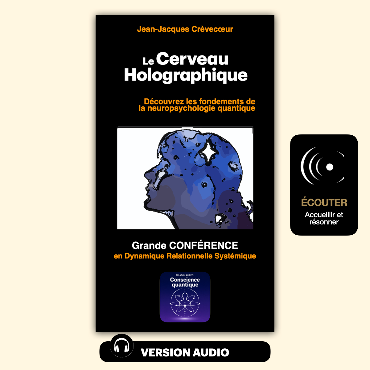 Couverture du livre "Le Cerveau Holographique" par Jean-Jacques Crèvecoeur